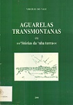 Aguarelas Transmontanas ou 